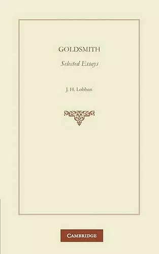 Goldsmith: Selected Essays cover