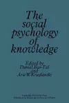 The Social Psychology of Knowledge cover