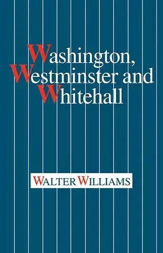 Washington, Westminster and Whitehall cover