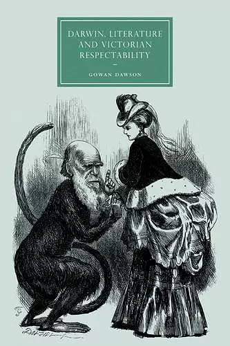 Darwin, Literature and Victorian Respectability cover