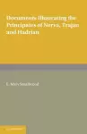 Documents Illustrating the Principates of Nerva, Trajan and Hadrian cover