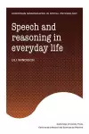 Speech and Reasoning in Everyday Life cover