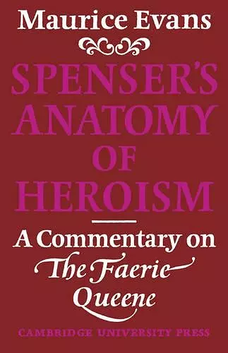 Spenser's Anatomy of Heroism cover