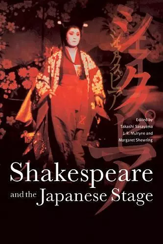 Shakespeare and the Japanese Stage cover