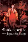 Shakespeare and the Japanese Stage cover