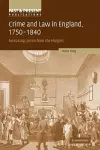 Crime and Law in England, 1750–1840 cover