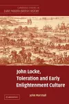 John Locke, Toleration and Early Enlightenment Culture cover