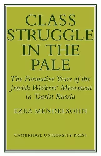 Class Struggle in the Pale cover