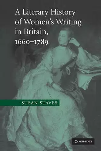 A Literary History of Women's Writing in Britain, 1660–1789 cover