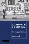 Arab Soccer in a Jewish State cover