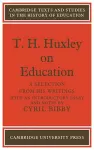 T. H. Huxley on Education cover
