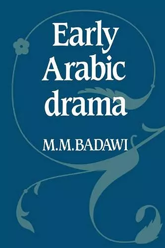 Early Arabic Drama cover