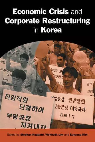 Economic Crisis and Corporate Restructuring in Korea cover