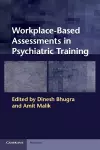 Workplace-Based Assessments in Psychiatric Training cover