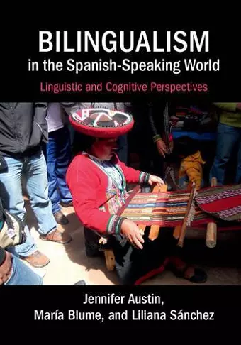 Bilingualism in the Spanish-Speaking World cover