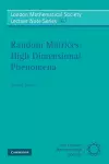 Random Matrices: High Dimensional Phenomena cover