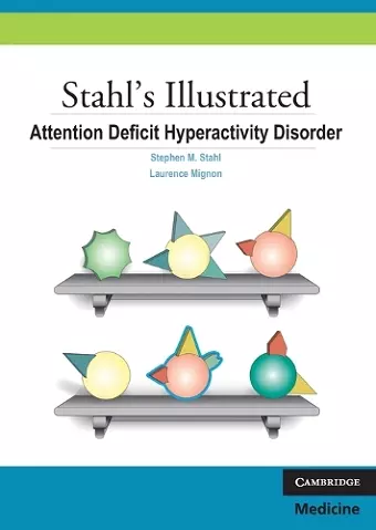 Stahl's Illustrated Attention Deficit Hyperactivity Disorder cover