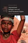 International Refugee Law and Socio-Economic Rights cover