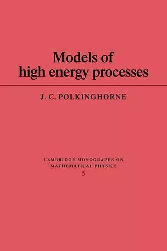 Models of High Energy Processes cover