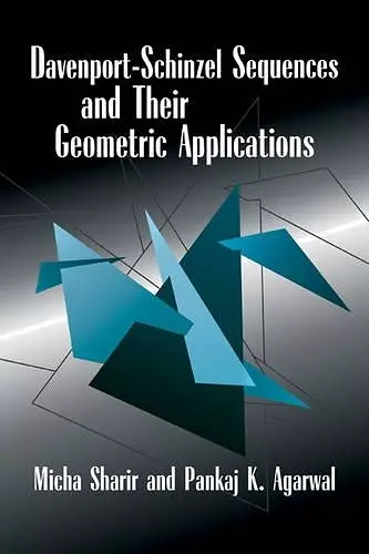 Davenport–Schinzel Sequences and their Geometric Applications cover