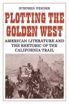 Plotting the Golden West cover