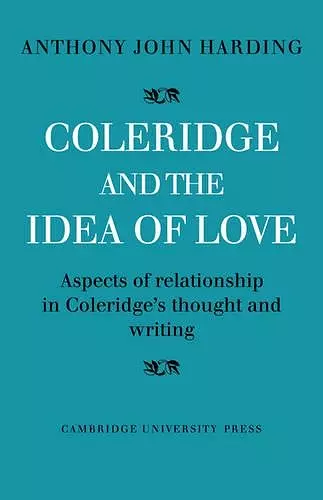 Coleridge and the Idea of Love cover