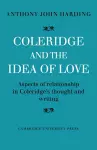 Coleridge and the Idea of Love cover