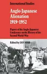 Anglo-Japanese Alienation 1919–1952 cover