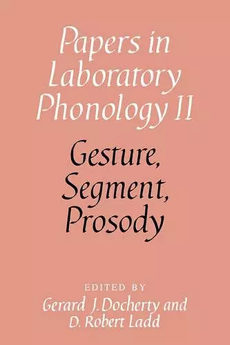 Gesture, Segment, Prosody cover