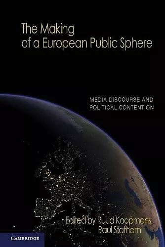 The Making of a European Public Sphere cover