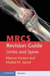 MRCS Revision Guide: Limbs and Spine cover