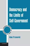 Democracy and the Limits of Self-Government cover