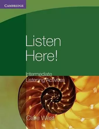 Listen Here! Intermediate Listening Activities cover