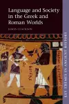 Language and Society in the Greek and Roman Worlds cover