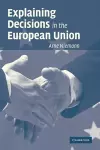 Explaining Decisions in the European Union cover