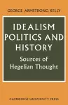 Idealism, Politics and History cover