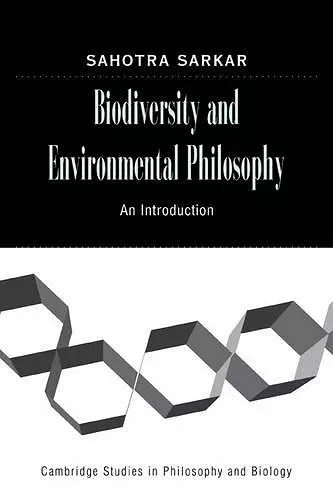 Biodiversity and Environmental Philosophy cover