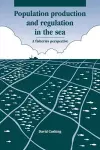 Population Production and Regulation in the Sea cover