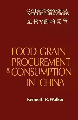 Food Grain Procurement and Consumption in China cover