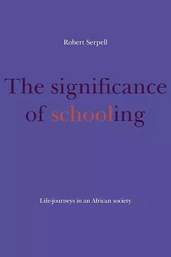 The Significance of Schooling cover