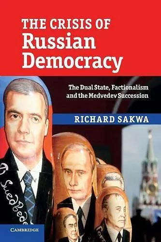 The Crisis of Russian Democracy cover