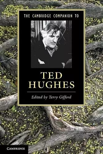 The Cambridge Companion to Ted Hughes cover