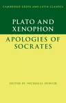 Plato: The Apology of Socrates and Xenophon: The Apology of Socrates cover