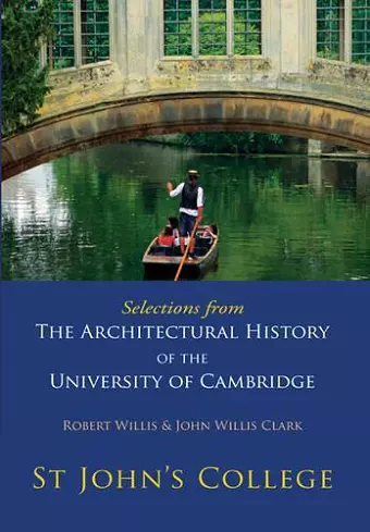 Selections from The Architectural History of the University of Cambridge cover