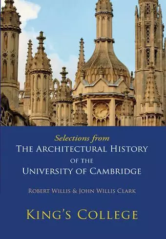 Selections from The Architectural History of the University of Cambridge cover