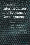 Finance, Intermediaries, and Economic Development cover