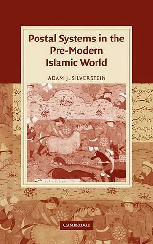 Postal Systems in the Pre-Modern Islamic World cover