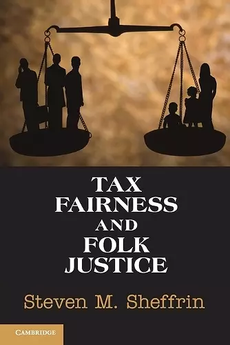 Tax Fairness and Folk Justice cover