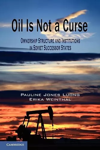 Oil Is Not a Curse cover