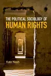 The Political Sociology of Human Rights cover